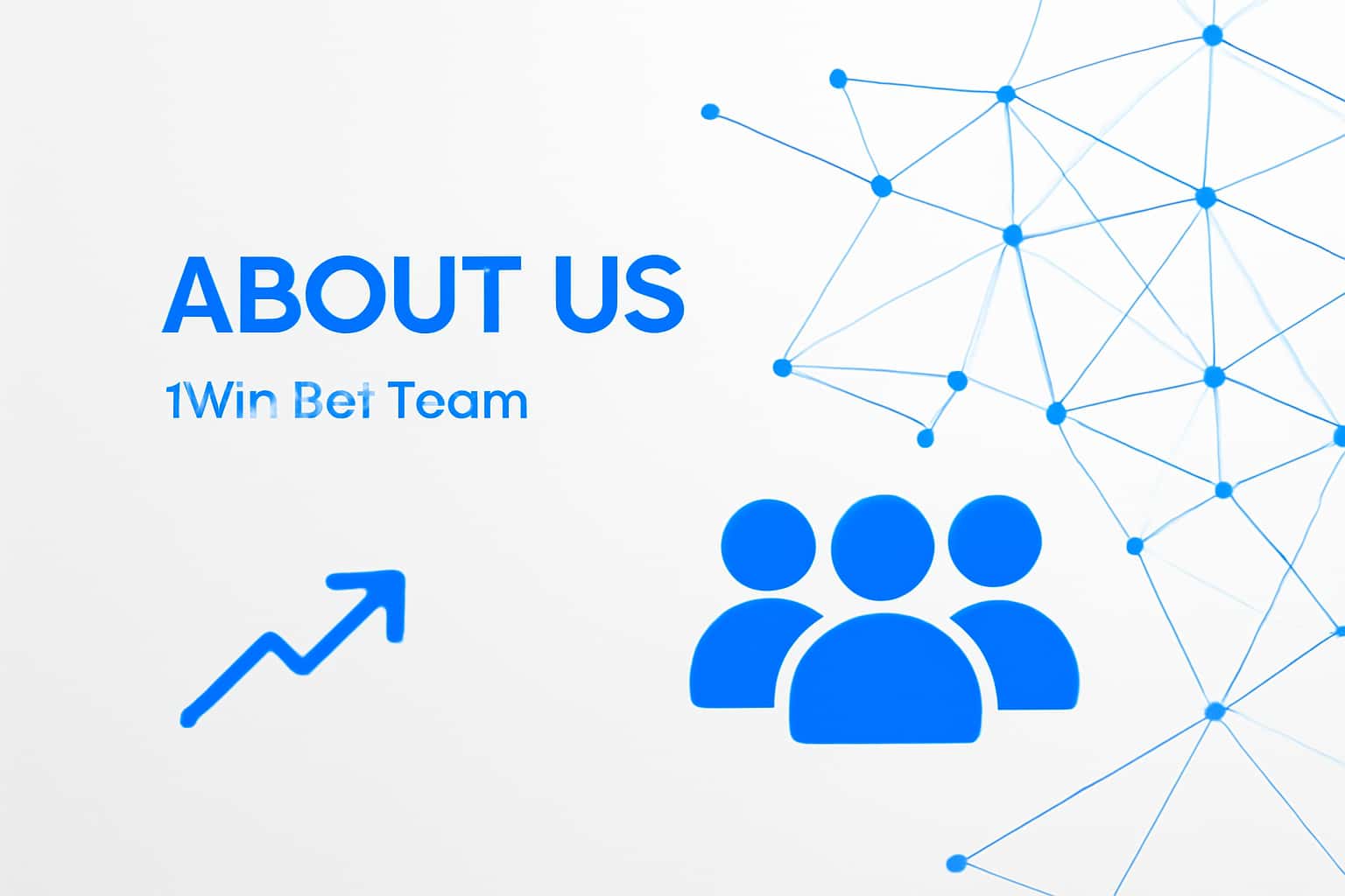 About Us - 1Win bet Team Interface